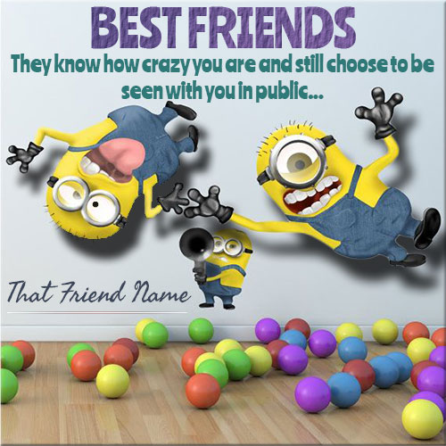 Generate Crazy Best Friends Picture With Custom Name