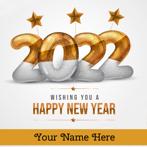 Write Name On Wish You Happy New Year 2022 Pics