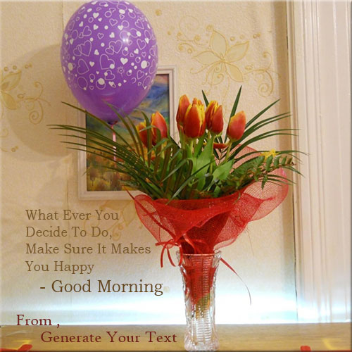 Write Your Name On Good Morning Flowers Picture