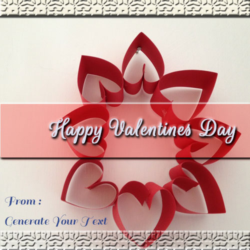 Generate Happy Valentines Day Wishes Pics With Name