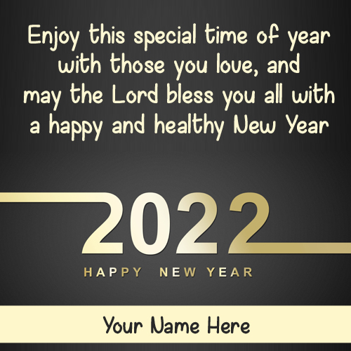 Happy New Year 2022 Greetings With Your Name