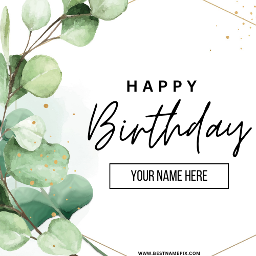 Create Name On Happy Birthday Greeting Card Picture